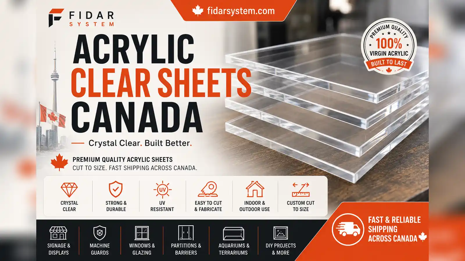 Clear Acrylic Sheets in Canada: Cast vs Extruded, Prices & How to Choose